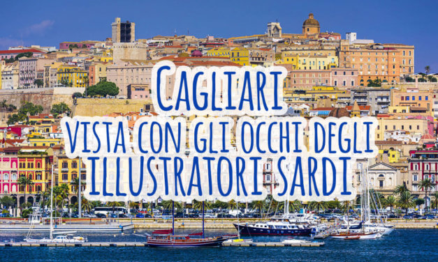 Cagliari vista con gli occhi di 5 illustratori sardi